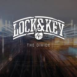 Lock And Key : The Divide